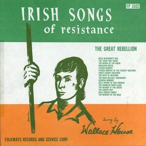 Wallace House - Irish Songs of Resistance - the Great Rebellion  CD